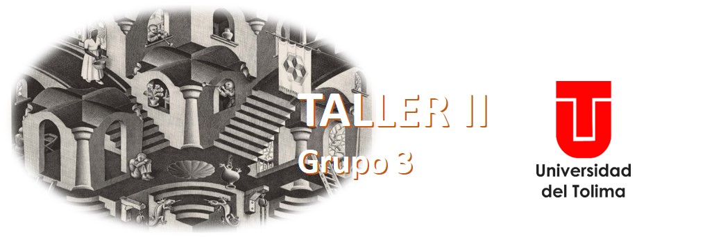 Taller II,- G3
