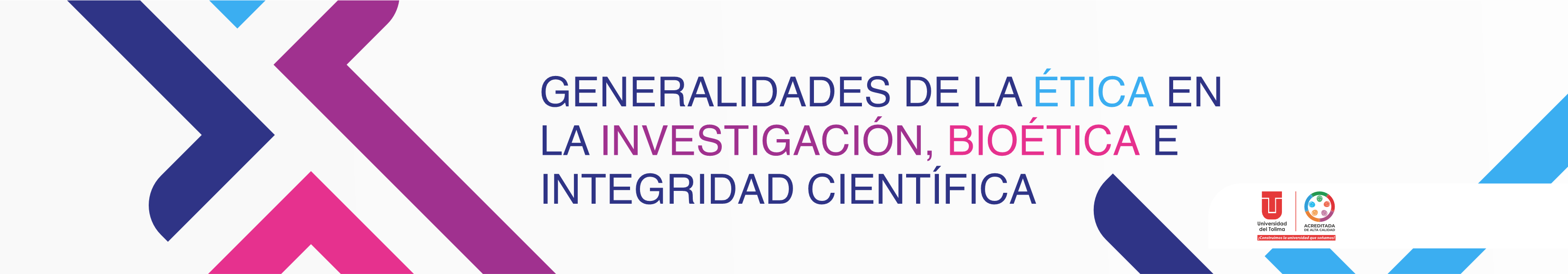 Generalidades de la ética en la investigación, Bioética e integridad científica 